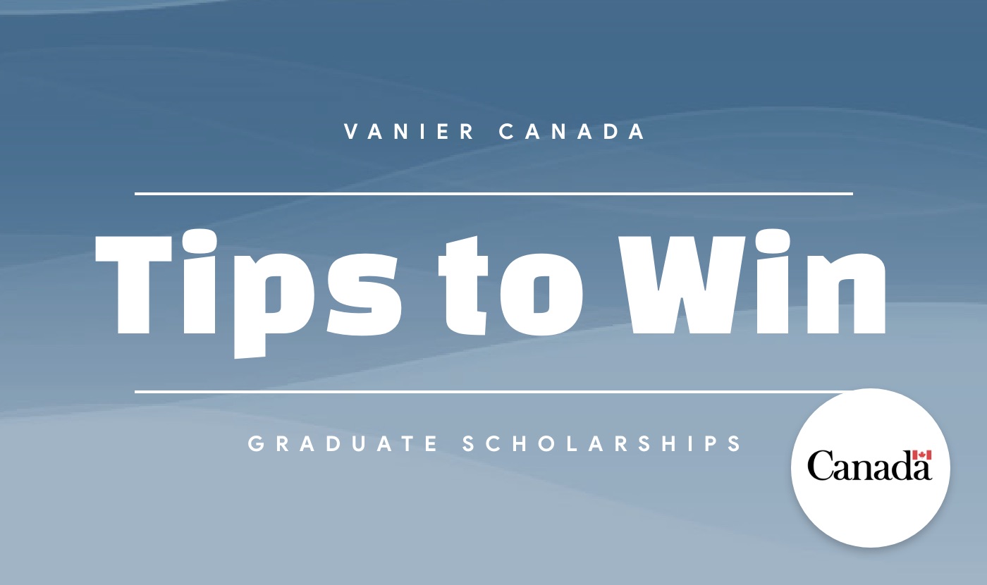 vanier cgs tips to win scholarships